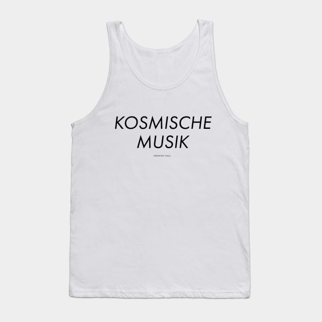 Kosmische Musik Tank Top by anatotitan